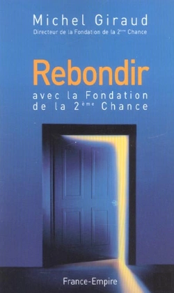 Bertrand.pt - Rebondir Avec La Fondation De La 2eme Chance