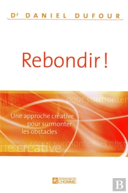 Bertrand.pt - Rebondir ! ; Une Approche Créative Pour Surmonter Les Obstacles