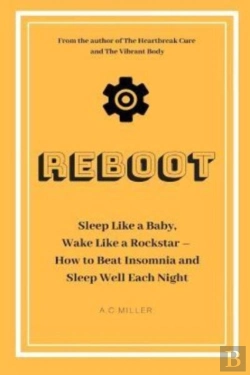 Bertrand.pt - Reboot: Sleep Like A Baby, Wake Like A R