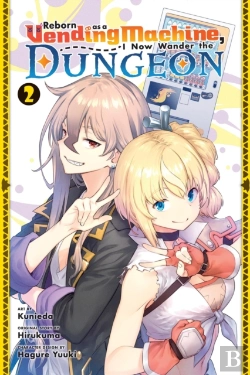 Bertrand.pt - Reborn As A Vending Machine, I Now Wander The Dungeon, Vol. 2 (Manga)