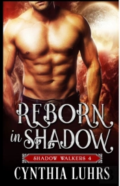 Reborn In Shadow
