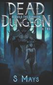 Rebuild The Dungeon