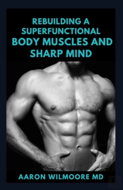 Bertrand.pt - Rebuilding A Superfunctional Body Muscles And Sharp Mind