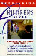 Rebuilding Children'S Lives