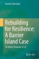 Rebuilding For Resilience: A Barrier Island Case