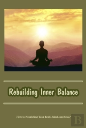 Rebuilding Inner Balance
