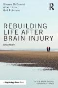 Rebuilding Life After Brain Injury