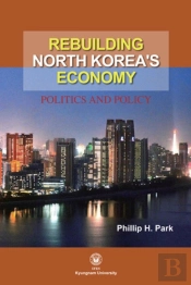 Rebuilding North Korea'S Economy
