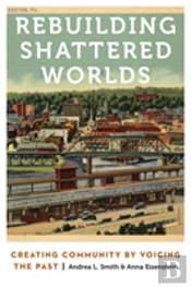 Rebuilding Shattered Worlds