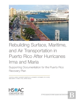 Bertrand.pt - Rebuilding Surface, Maritime, And Air Transportation In Puerto Rico After Hurricanes Irma And Maria