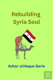Rebuilding Syria Soul