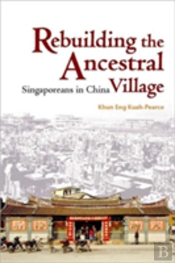 Bertrand.pt - Rebuilding The Ancestral Village Â€“ Singaporeans In  China
