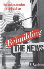 Rebuilding The News