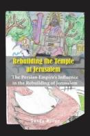 Rebuilding The Temple At Jerusalem
