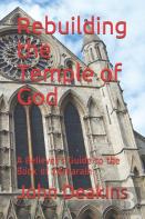 Rebuilding The Temple Of God