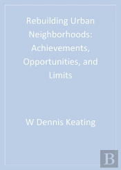 Rebuilding Urban Neighborhoods