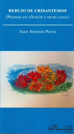 Bertrand.pt - Rebujo De Crisantemos. Poemas En Silencio Y Otras Cosas