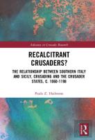 Recalcitrant Crusaders?