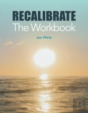 Recalibrate - The Workbook