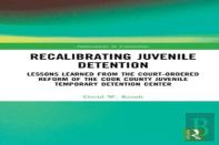 Recalibrating Juvenile Detention
