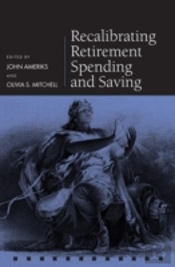 Recalibrating Retirement Spending And Saving