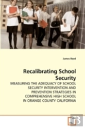 Recalibrating School Security