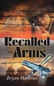 Recalled To Arms