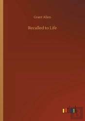 Recalled To Life