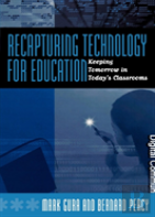 Recapturing Technology For Education