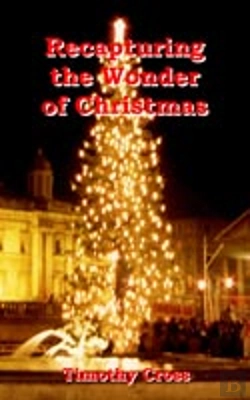Bertrand.pt - Recapturing The Wonder Of Christmas