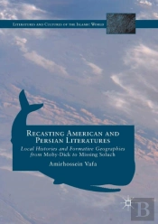 Recasting American And Persian Literatures