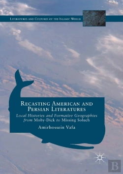 Bertrand.pt - Recasting American And Persian Literatures