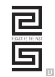 Recasting The Past