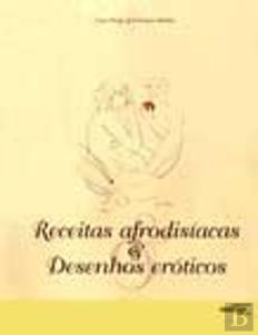 Receitas Afrodisíacas & Desenhos Eróticos