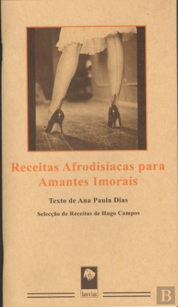 Bertrand.pt - Receitas Afrodisíacas para Amantes Imorais