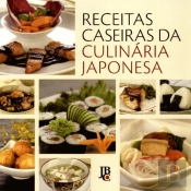 Receitas Caseiras da Culinária Japonesa