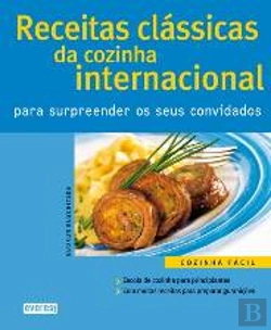 Bertrand.pt - Receitas Clássicas da Cozinha Internacional