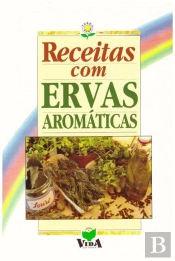 Receitas com Ervas Aromáticas 