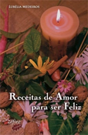 Receitas de Amor Para Ser Feliz