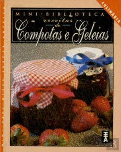 Bertrand.pt - Receitas de Compotas e Geleias