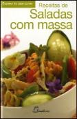 Receitas de Saladas com Massa