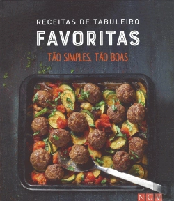 Bertrand.pt - Receitas de Tabuleiro Favoritas - Tão Simples, Tão Boas