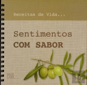 Receitas de Vida: Sentimentos com Sabor