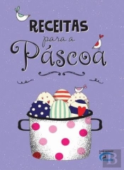 Receitas para a Páscoa 