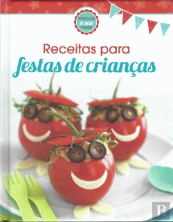 Bertrand.pt - Receitas para Festas de Crianças