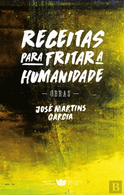 Bertrand.pt - Receitas para Fritar a Humanidade