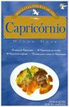 Receitas para o Signo Capricórnio