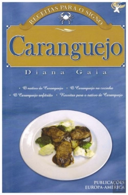 Bertrand.pt - Receitas para o Signo Caranguejo