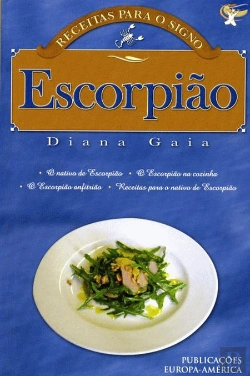 Bertrand.pt - Receitas para o Signo Escorpião