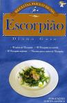 Receitas para o Signo Escorpião